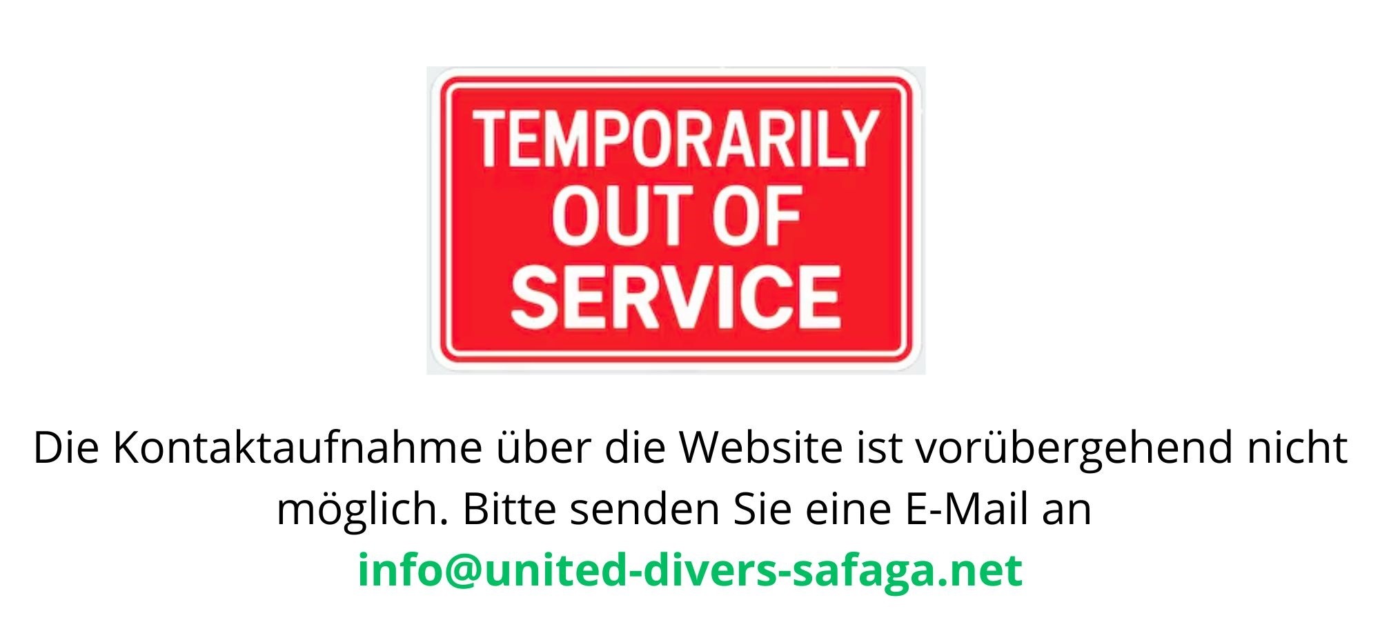 Contact via the website is temporarily unavailable. Please send an email to info@united-divers-safaga.net